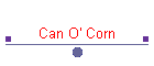 Can O' Corn